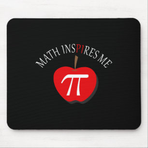 Pi Day 3.14 Funny Math Inspires Me Mouse Pad