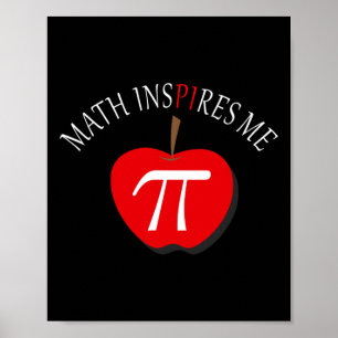Pi Day 3.14 Funny Math Inspires Me  Poster