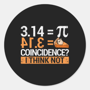 Pi Day 3.14 Pi Day 3.14 Math Is A Piece Of Pizza Classic Round Sticker