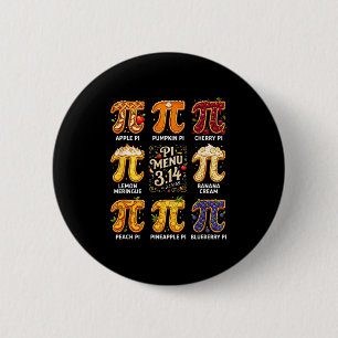Pi Day 3.14 Pi Menu Funny Fruit Pie Menu Teachers 2 Inch Round Button