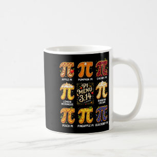 Pi Day 3.14 Pi Menu Funny Fruit Pie Menu Teachers Coffee Mug
