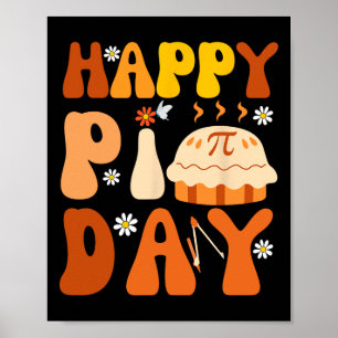 Pi Day 3.14 Pie Day Pi Symbol For Math Lovers And  Poster