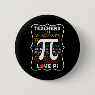 Pi Day 3.14 Teachers Love Pi Math Teachers Gift- 2 Inch Round Button