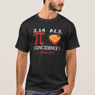 Pi Day 3 15 Pi Symbol Science and Math Teacher 1 T-Shirt