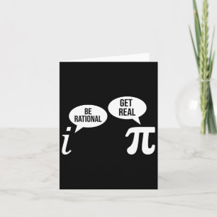 Pi Day Be Rational Get Real Funny Math Equation Te Card