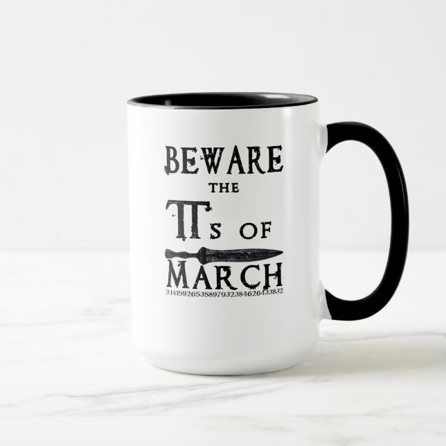 Pi Day Beware the Pi's of March Mug (Right)