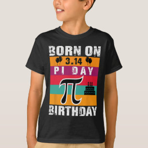 Pi Day Born On Pi Day Birthday 3.14 Cake T-Shirt