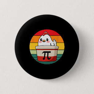 Pi Day Chicken Pot Pie Math Science Teacher Funny 2 Inch Round Button