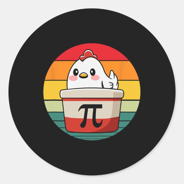 Pi Day Chicken Pot Pie Math Science Teacher Funny  Classic Round Sticker (Front)