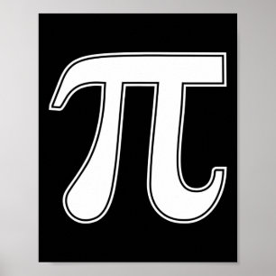 Pi Day Funny Graphic Apparel Pi Symbol  Poster