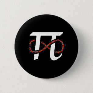 Pi Day Funny Infinity Numbers Geek Nerd Math Lover 2 Inch Round Button
