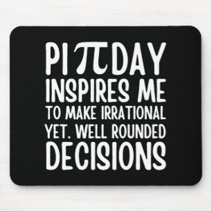 Pi Day Funny Mouse Pad