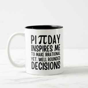 Pi Day Funny Two-Tone Coffee Mug