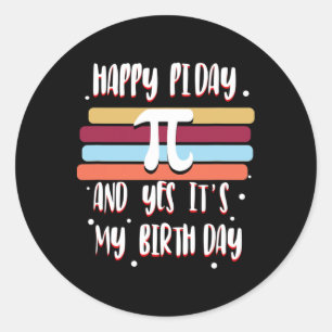 Pi Day Happy Birthday 3.14 Cool Funny Numbers Geek Classic Round Sticker
