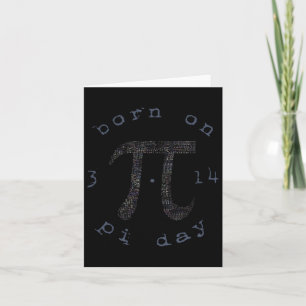 Pi Day Happy Birthday Born On 3.14  Card
