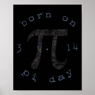 Pi Day Happy Birthday Born On 3.14 Poster
