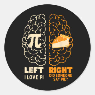 Pi Day I Love Pie Math Lover Teacher Student Men W Classic Round Sticker