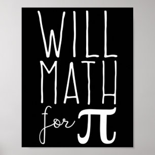 Pi Day March 14 Math Lover Science Funny 3.14 Pi P Poster