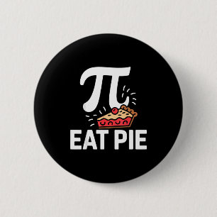 Pi Day March 14 Math Nerd Pie Food Funny Gift Outf 2 Inch Round Button