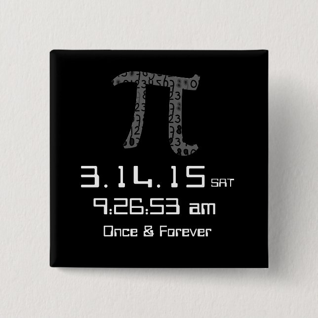 Pi Day March 2015 Custom design Button (Front)