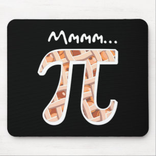 Pi Day Mmm Pi Shirt Funny Mmmm Pi On Pie  Mouse Pad