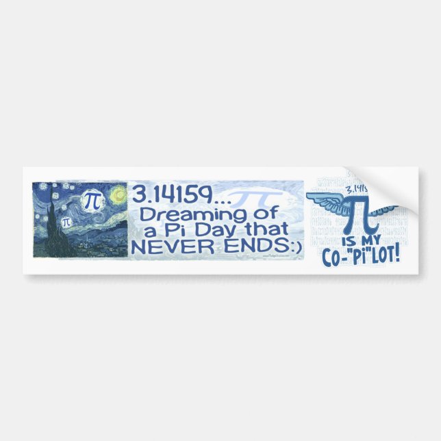 Pi Day Never Ends by Mudge Studios Bumper Sticker (Front)