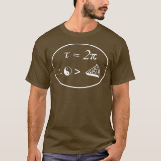 Pi Day Physics Engineering Tau Is Greater Than T-Shirt