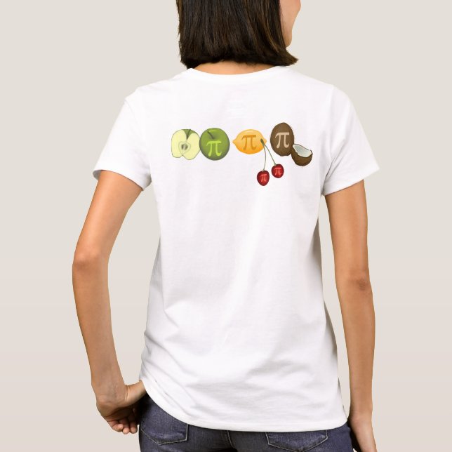 Pi Day, Pi on various fruit T-Shirt (Back)
