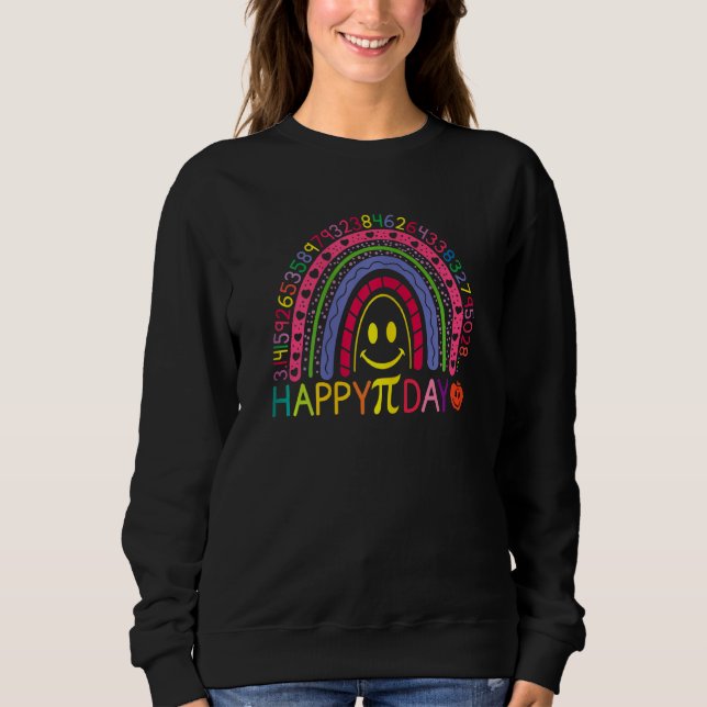 Pi Day Rainbow Math Funny Happy Pi Day Rainbow Mat Sweatshirt (Front)