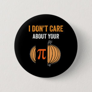 Pi Day Shirt Pi Symbol Onion Funny Math Teacher Pi 2 Inch Round Button