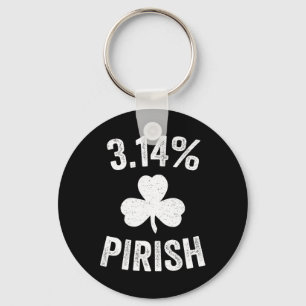 Pi Day St. Patrick's 3.14 Irish Funny Pirish Math  Keychain