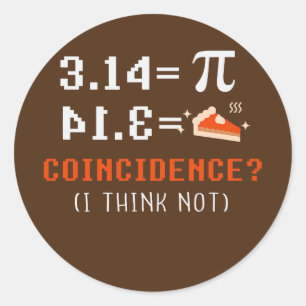 Pi Day Symbol Apparel Science Math Teacher  Classic Round Sticker