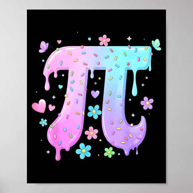 Pi Day Symbol Ice Cream Drip Sprinkle Lover Math T Poster (Front)
