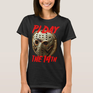 Pi Day the 14th 3 14 Math & Horror Parody for 314 T-Shirt