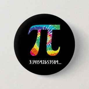 Pi Day Tie Dye T Shirt For Math Teacher Physics Te 2 Inch Round Button