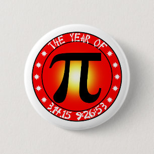 Pi Day - Year of Pi  3/14/15 9:26:53 2 Inch Round Button