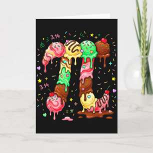 Pi Ice Cream Drip Math Pi Math Funny Pi Day Symbol Card