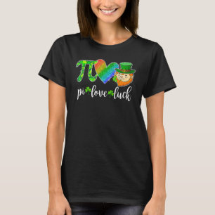 Pi Love Luck Math Teacher Leprechaun St Patricks D T-Shirt
