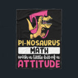 Pi Math Mathematics Dinosaur Dino Pi Day  Fleece Blanket<br><div class="desc">Pi Math Mathematics Dinosaur Dino Pi Day</div>