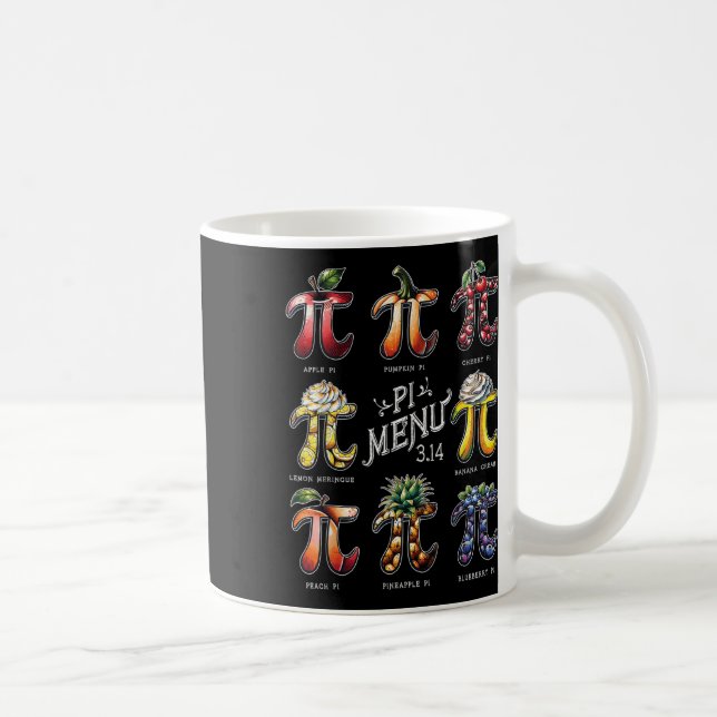 Pi Menu Pi Day 3.14 Funny Fruit Pie Menu Teachers  Coffee Mug (Right)