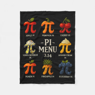 Pi Menu Pi Day 3.14 Funny Fruit Pie Menu Teachers Fleece Blanket