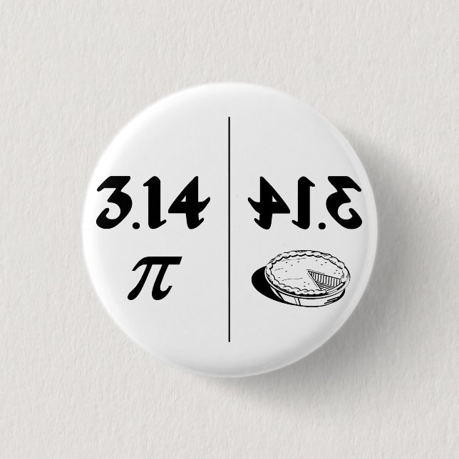 Pi Reversed Pie Mirror 1 Inch Round Button (Front)