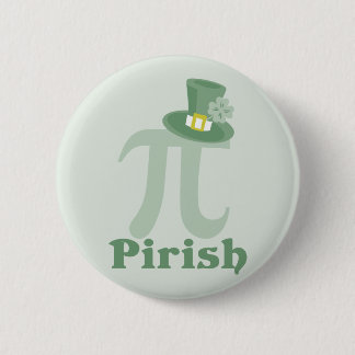 “Pi-rish” 2 Inch Round Button