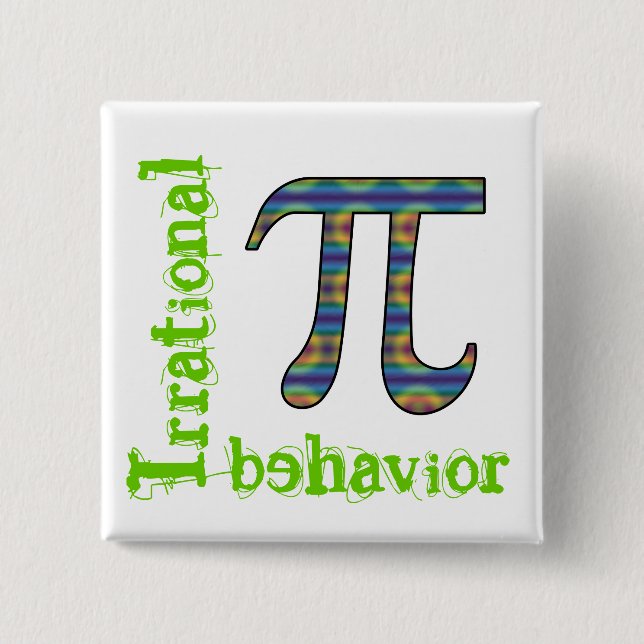Pi Symbol Irrational Behaviour Pin (Front)