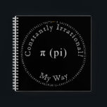 Pi, The Irrational Mathematical Constant, Funny Notebook<br><div class="desc">This black and white art piece, designed digitally, is released in commemoration of Pi Day, which is observed each year on March 14. The date 3.14 corresponds to the rounded value of π (pi), a well-recognized mathematical constant. The design features the value of the Pi constant to the first 100...</div>