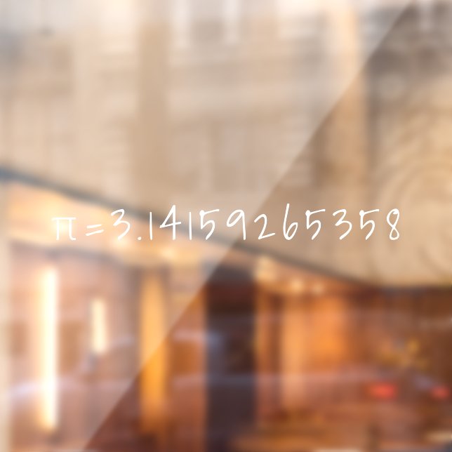 Pi to 10 decimal points "π=3.14" Math & Science Window Cling (Sheet 2)