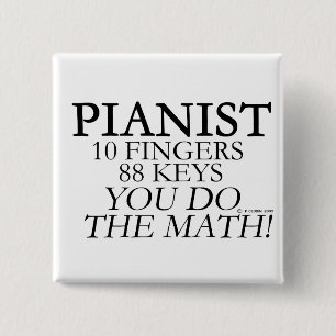 Pianist 10 Fingers 88 Keys 2 Inch Square Button