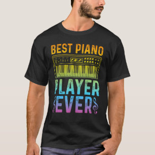 Pianist Keyboard Piano Player   Best Piano Player T-Shirt