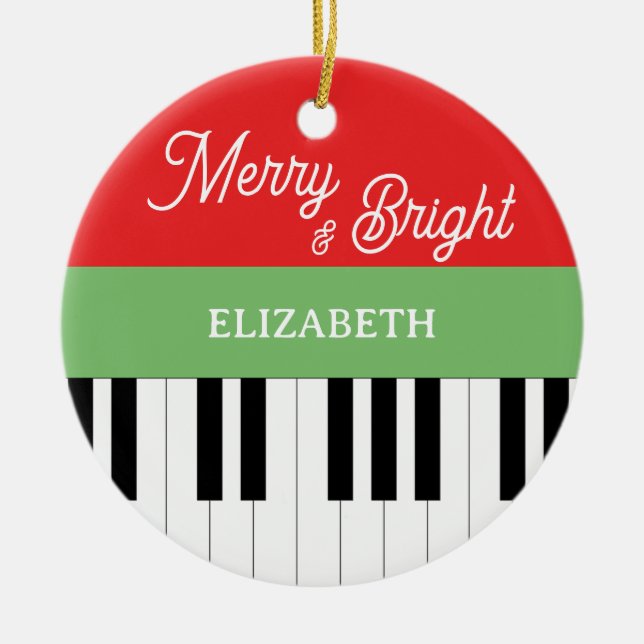 Piano Keyboard Merry & Bright Pianist Christmas  Ceramic Ornament (Front)