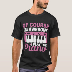 Piano player piano girl pianist T-Shirt